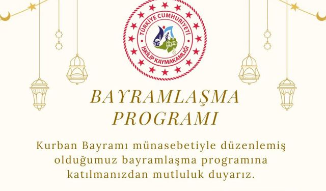 İskilip Kaymakamlığı’ndan bayramlaşma programına davet