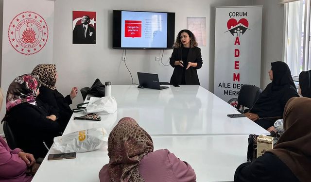 Çorum’da “Aile Bütçesi ve Kaynak Yönetimi” eğitimi ilgi gördü