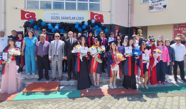 Çorum Güzel Sanatlar Lisesi’nde Mezuniyet Coşkusu