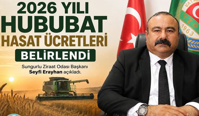 Sungurlu’da 2026 Yılı Biçerdöver Ücretleri Belirlendi