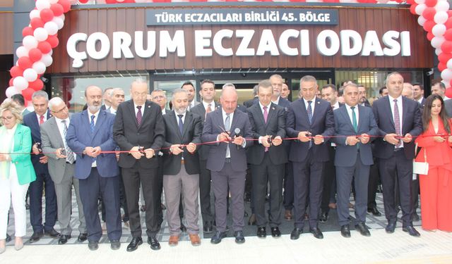 Çorum Eczacı Odasının yeni hizmet binası törenle açıldı