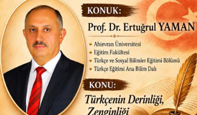 Türkçenin derinliği ve zenginliği Çorum'da konuşulacak