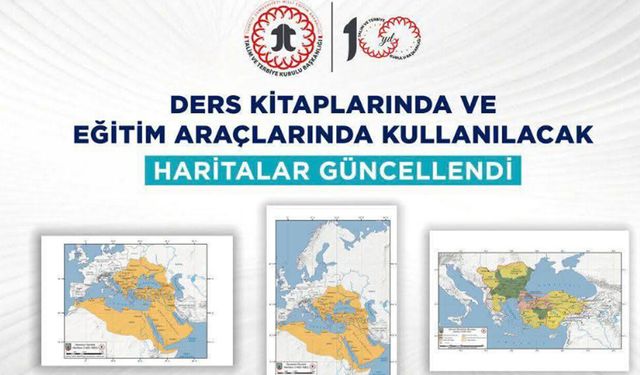 Ders kitaplarında kullanılacak yeni haritalar yayımlandı