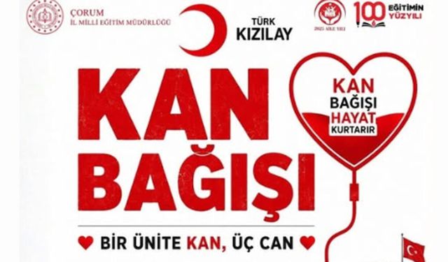 Çorum’da kan bağışı kampanyası düzenlendi