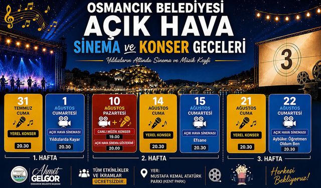 Osmancık’ta açık hava sinema ve konser geceleri başlıyor