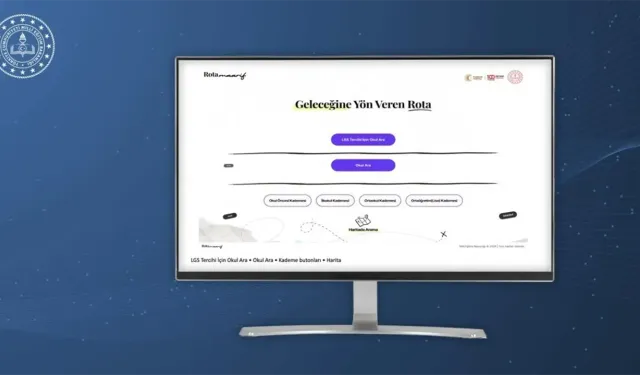 MEB’den LGS tercih süreci için yeni dijital platform: Rota Maarif geliyor