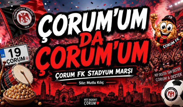 Mutlu Kılıç’tan Çorum ve Çorum FK’ya özel eser