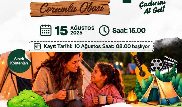 Anne ve çocuklar için kamp etkinliği düzenlenecek
