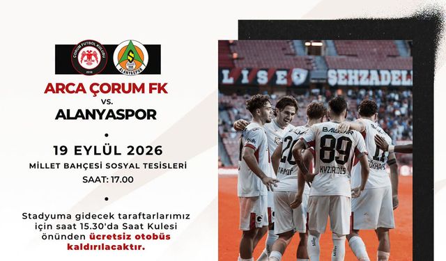 Çorum FK-Alanyaspor maçı için ücretsiz otobüs ve dev ekran
