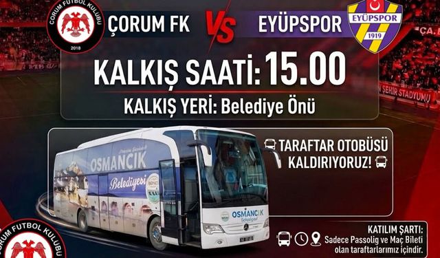 Osmancık Belediyesi’nden Çorum FK taraftarına ulaşım desteği