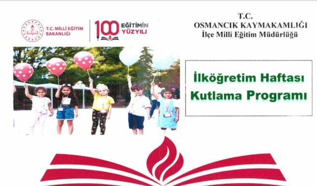 Osmancık’ta İlköğretim Haftası coşkusu yaşanacak