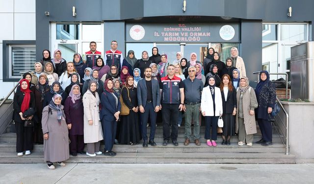 Çorum'dan 45 kadın çiftçi Edirne ve Çanakkale'ye teknik geziye gönderildi