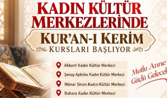 Çorum’da kadınlara yönelik Kur’an-ı Kerim kursları başlıyor