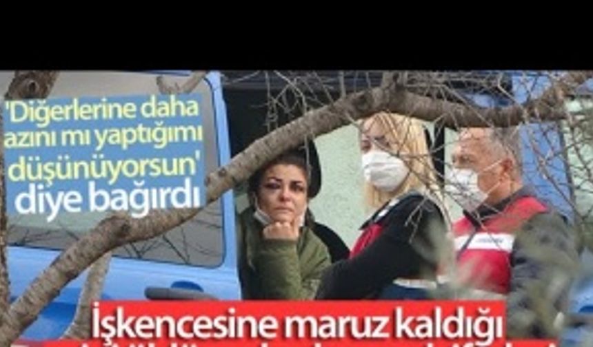 İşkencesine maruz kaldığı eşini öldüren kadının şok ifadesi