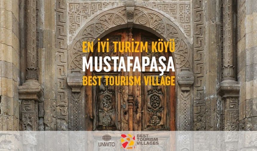 Dünyanın En İyi Turizm Köyü Mustafapaşa, Beldelik Mücadelesi Veriyor