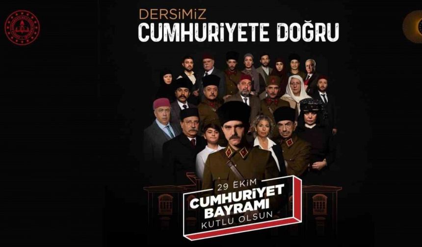 "Dersimiz Cumhuriyete Doğru"