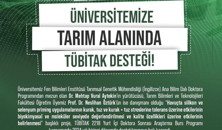 Tarımda kuraklığın olumsuz etkisini önleyecek projesine TÜBİTAK desteği