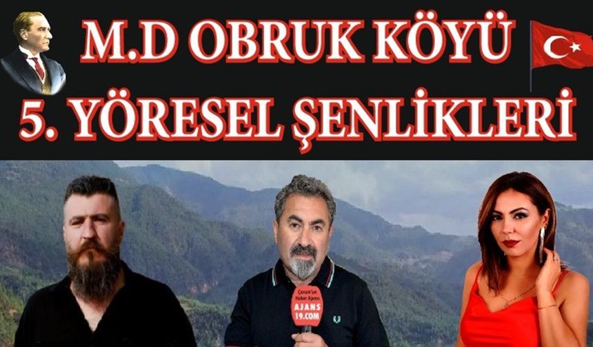 Obruk Köyü’nde 5. Geleneksel Şenlik coşkusu başlıyor! Ali Ekber Eren sahne alacak