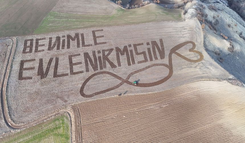 Bu Teklif Çok Konuşulacak! Çorum’da Traktörle Yazılmış Aşk Hikayesi