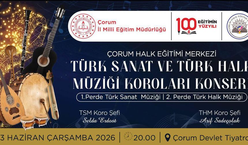 Çorum'da Türk sanat ve halk müziği konseri düzenlenecek
