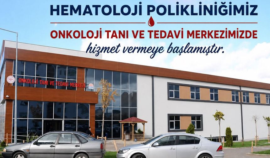Çorum’da bu poliklinik yeni yerinde hizmet vermeye başladı