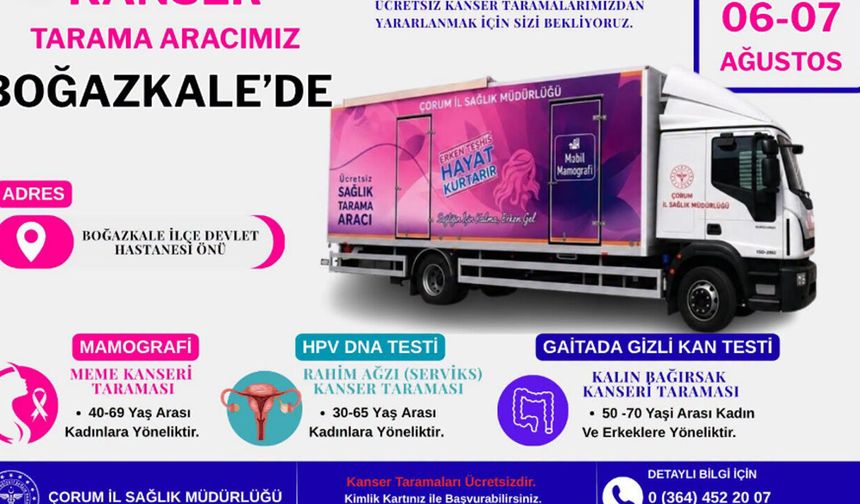 Kanser tarama aracı Boğazkale’de hizmet veriyor