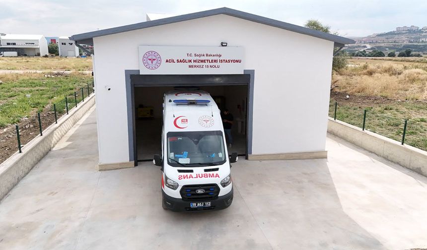 Çorum’da yeni Acil Sağlık Hizmetleri İstasyonu hizmete girdi