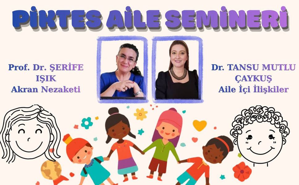 Çorum’da PİKTES aile semineri düzenlenecek