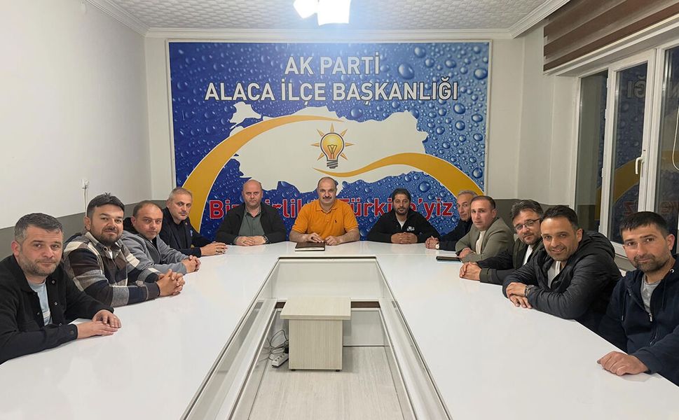 AK Parti Alaca İlçe Yönetimi toplandı