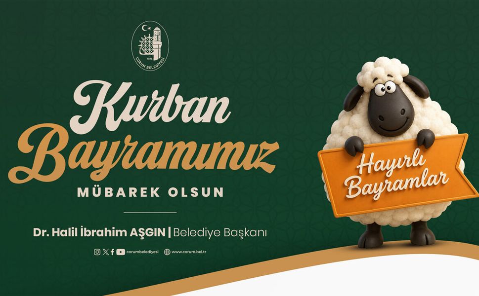 Çorum Belediyesi "Kurban Bayramı" Kutlama Reklamı