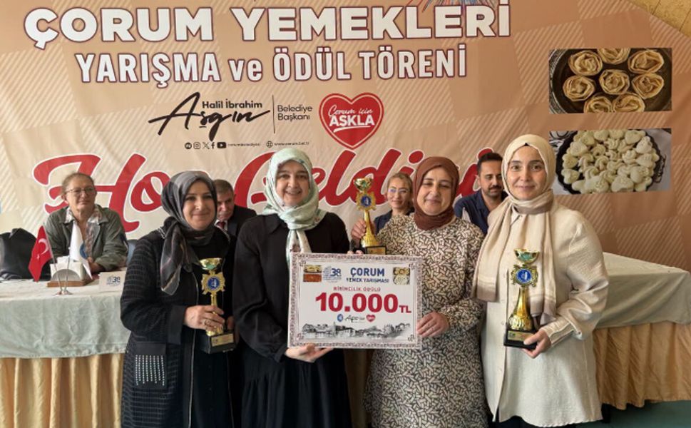 Çorum mutfağının en özel lezzetleri yarıştı