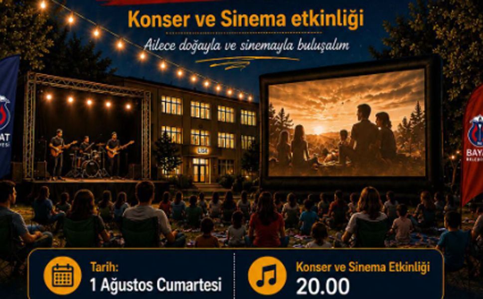 Bayat’ta Yıldızlar Altında Sinema ve Konser Keyfi