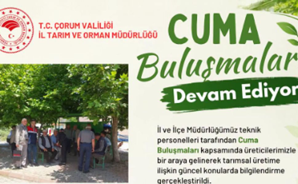 Üreticilere Cuma Buluşmaları’nda tarımsal bilgilendirme