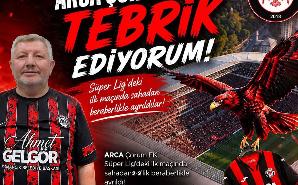 Gelgör’den Çorum FK’ya tebrik: “Süper Lig’e yakıştığını gösterdi”