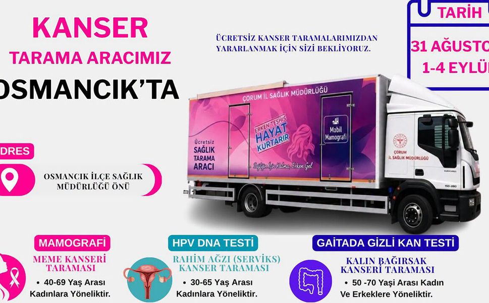 Kanser tarama aracı Osmancık’ta ücretsiz hizmet verecek