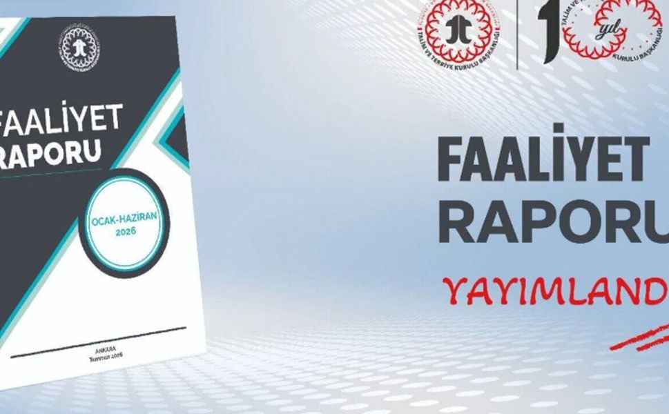 TTKB’nin 2026 yılı ilk altı aylık faaliyet raporu yayımlandı