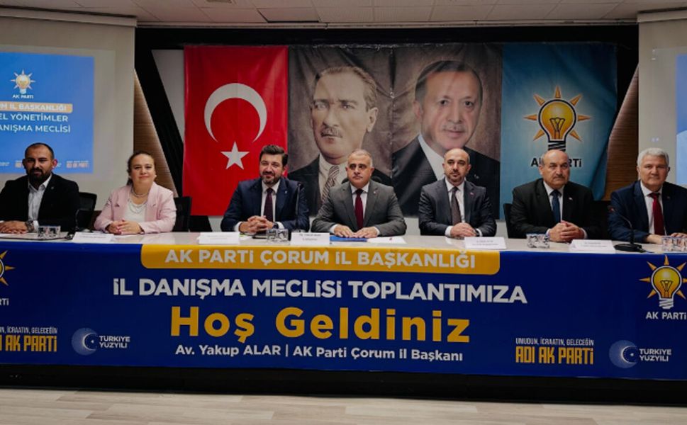 AK Parti Çorum Yerel Yönetimler İl Danışma Meclisi toplandı