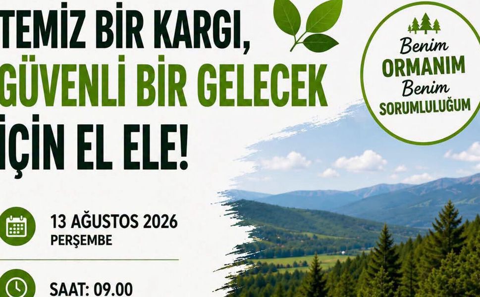 Kargı’da “Benim Ormanım, Benim Sorumluluğum” etkinliği düzenlenecek