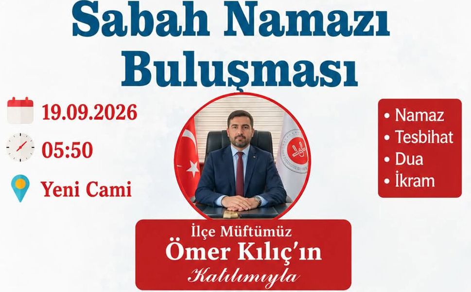 Mevlid-i Nebî kapsamında sabah namazı buluşması düzenlenecek