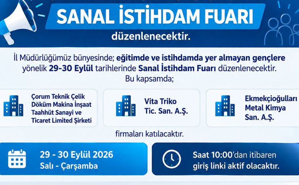 Çorum’da gençlere sanal istihdam fuarı: Üç firma iş arayanlarla buluşacak
