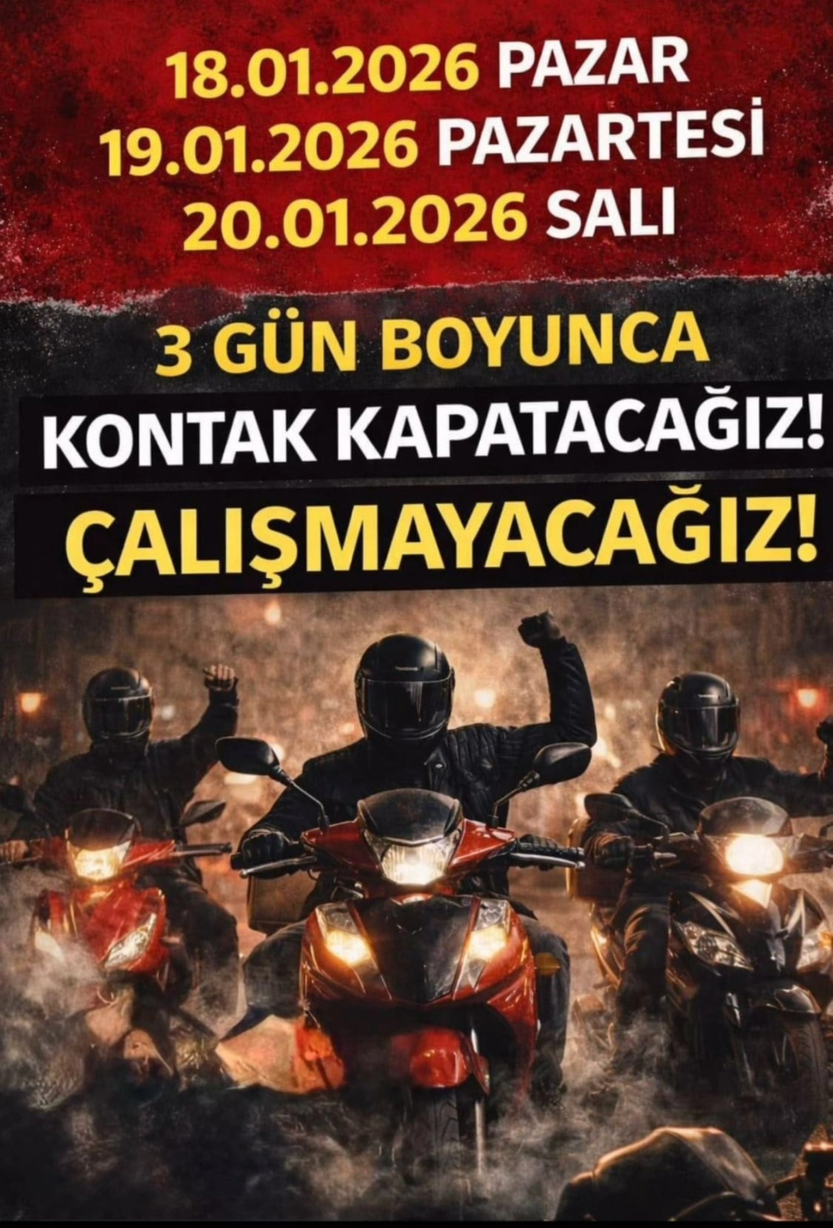 Motokuryeler Üç Günlük Iş Bırakma Eylemi Için Tarih Verdi